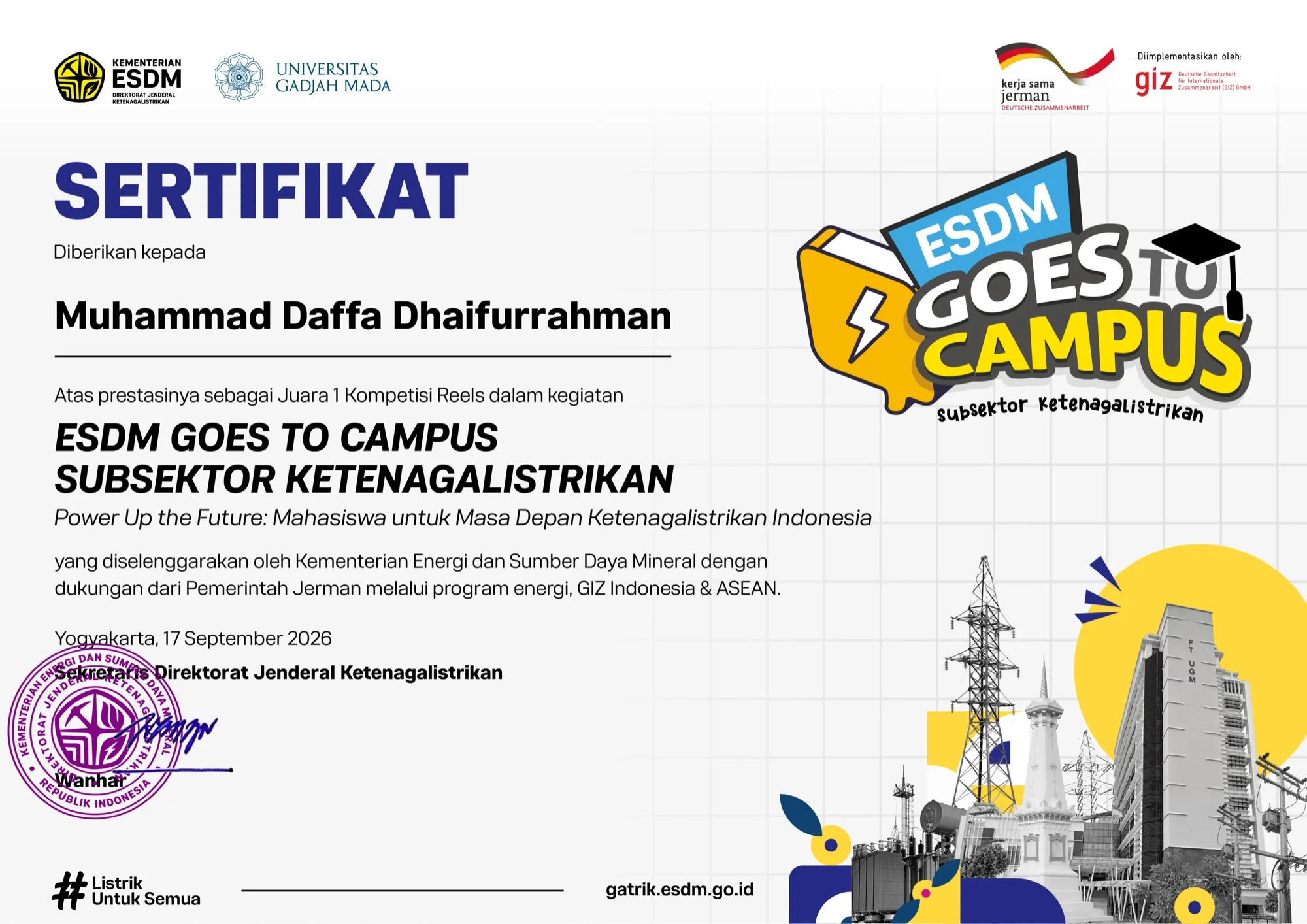 Certificate from the Ministry of Energy and Mineral Resources: 1st place in the reels competition at ESDM Goes to Campus, electricity subsector, Yogyakarta, 17 September 2026, awarded to Muhammad Daffa Dhaifurrahman