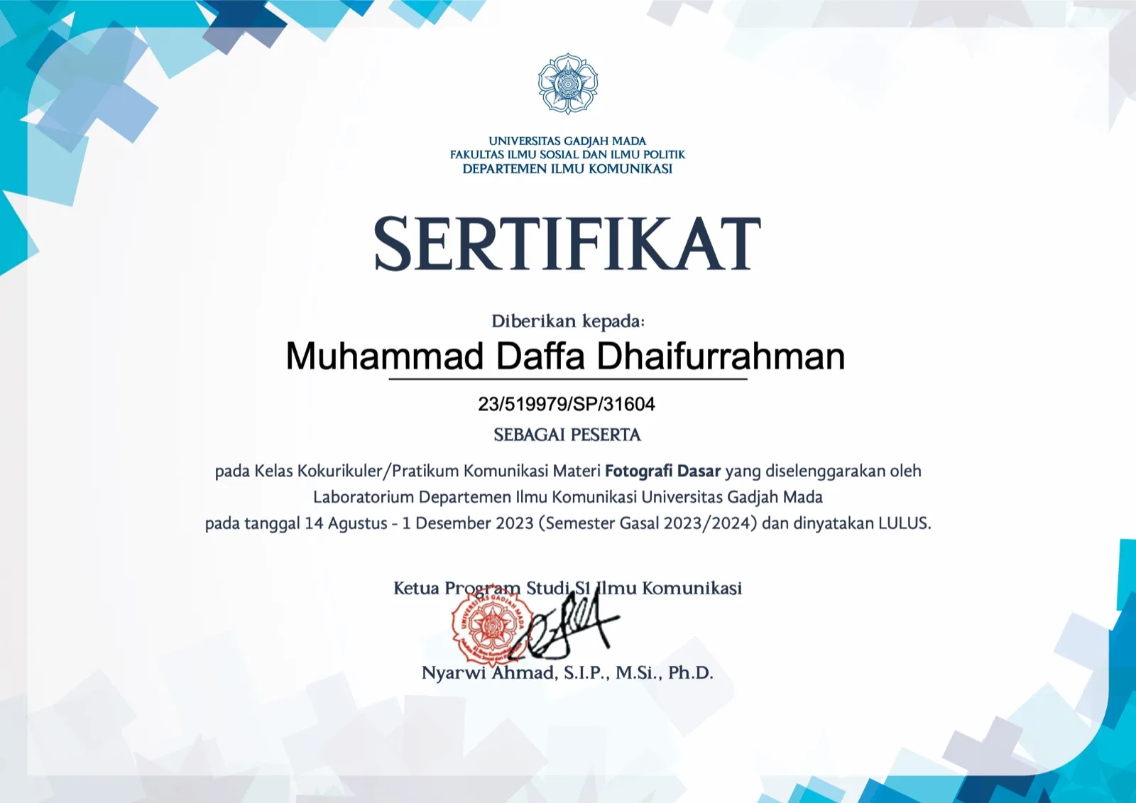 Basic Photography certificate from Communication Studies UGM