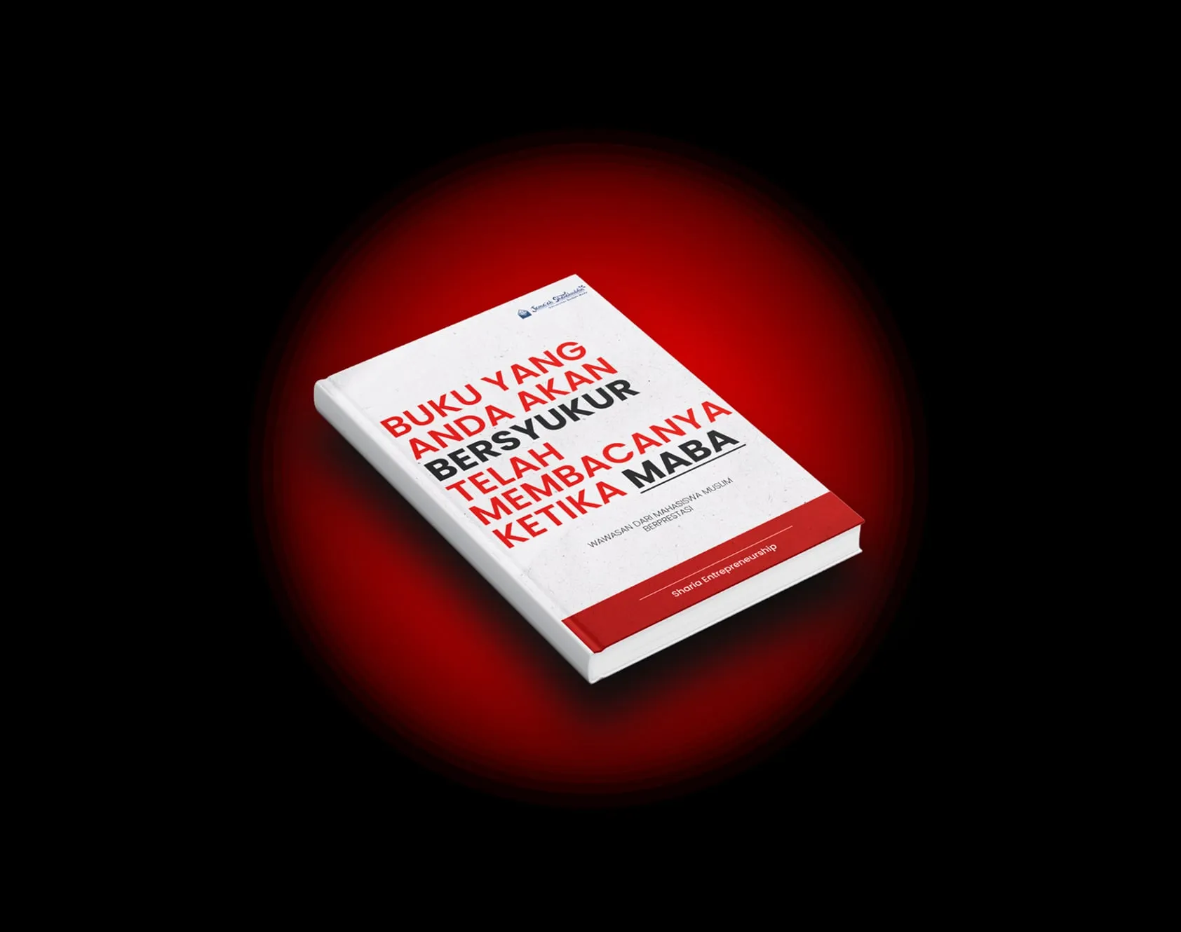 The guidebook 'Buku yang Anda Akan Bersyukur Telah Membacanya Ketika MABA', a red and white book, lying in a red glow on a black background.