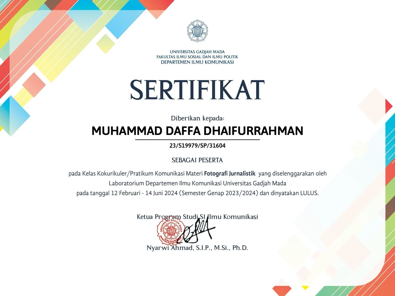 Journalistic Photography certificate from Communication Studies UGM